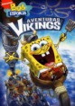 BOB ESPONJA - AVENTURAS VIKINGS